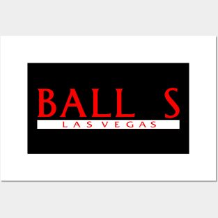 Balls Las Vegas Posters and Art